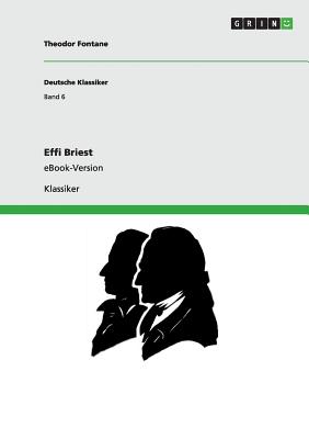 Effi Briest: eBook-Version - Fontane, Theodor