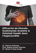 Efficacit? de Khanda Kushmanda Avaleha & Patoladi Kwath dans l'hyperacidit?