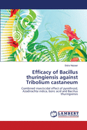 Efficacy of Bacillus Thuringiensis Against Tribolium Castaneum