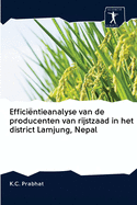 Effici?ntieanalyse van de producenten van rijstzaad in het district Lamjung, Nepal