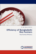 Efficiency of Bangladeshi Rice Farmers