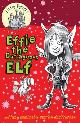 Effie the Outrageous Elf - Mandrake, Tiffany