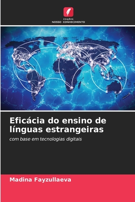 Eficcia do ensino de l?nguas estrangeiras - Fayzullaeva, Madina