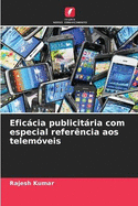 Eficcia publicitria com especial refer?ncia aos telem?veis