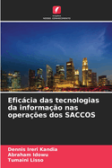 Eficcia das tecnologias da informao nas operaes dos SACCOS