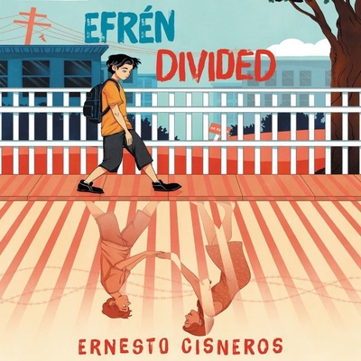 Efren Divided Lib/E - Perez, Anthony Rey (Read by), and Cisneros, Ernesto