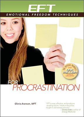 EFT for Procrastination - Arenson, Gloria