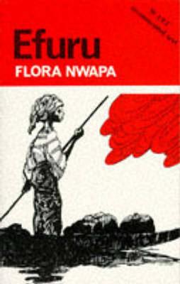 Efuru - Nwapa, Flora, and Nwapa