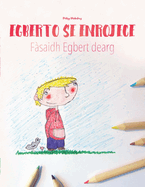 Egberto se enrojece/F?saidh Egbert dearg: Libro infantil para colorear espaol-ga?lico escoc?s (Edici?n biling?e)
