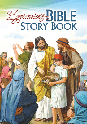 Egermeier's Bible Story Book Hardback - Egermeier, Elsie, and Hall, Arlene S (Revised by)