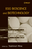 Egg Bioscience and Biotechnology - Mine, Yoshinori, Prof. (Editor)