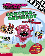 Eggstr-Ordinary 3-D Adventure