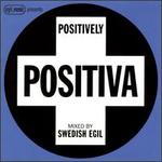 Egil Music Presents: Positively Positiva