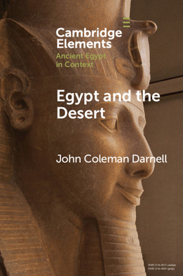 Egypt and the Desert - Darnell, John Coleman