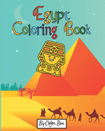 Egypt Coloring Book: Gods of Ancient Egypt, Fun Ancient History Activity Coloring Book For Kids And Adult