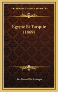 Egypte Et Turquie (1869)