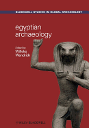 Egyptian Archaeology - Wendrich, Willeke (Editor)