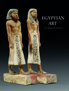 Egyptian Art: The Walters Art Museum