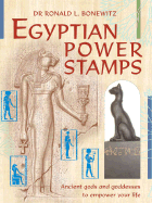 Egyptian Power Stamps: Ancient Gods and Goddesses to Empower Your Life