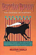 Egyptian Romany: The Essence of Hispania