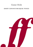 Eight Canons for Equal Voices