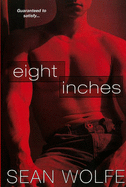 Eight Inches