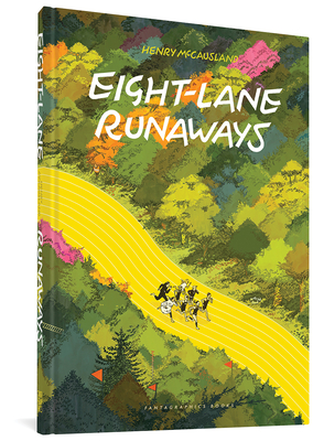 Eight Lane Runaways - McCausland, Henry