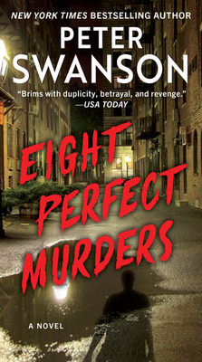 Eight Perfect Murders - Swanson, Peter