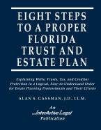Eight Steps to a Proper Florida Trust and Estate Plan