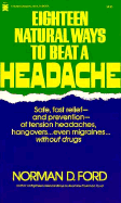 Eighteen natural ways to beat a headache