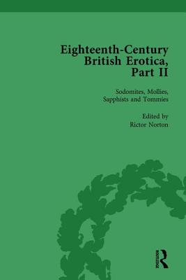 Eighteenth-Century British Erotica, Part II vol 5 - Norton, Rictor (Editor)