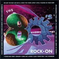 Eighties Rock On - Various Artists