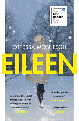 Eileen - Moshfegh, Ottessa