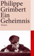 Ein Geheimnis - Grimbert, Philippe; Fock, Holger; Mller, Sabine