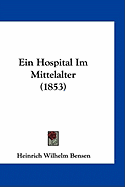Ein Hospital Im Mittelalter (1853)