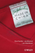 Ein Jahr Ohne Made in China