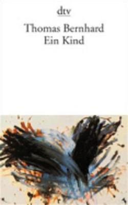 Ein Kind - Bernhard, Thomas