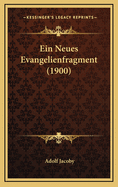 Ein Neues Evangelienfragment (1900)