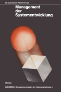 Ein Praktischer Fuhrer Fur Das Management Der Systementwicklung