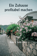 Ein Zuhause profitabel machen