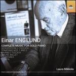 Einar Englund: Complete Music for Solo Piano