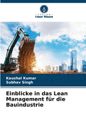 Einblicke in das Lean Management fr die Bauindustrie