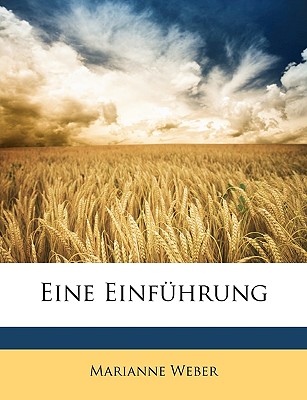 Eine Einfuhrung - Weber, Marianne