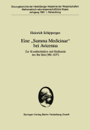Eine "Summa Medicinae" Bei Avicenna: Zur Krankheitslehre Und Heilkunde Des Ibn S+n (980-1037)