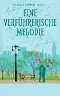 Eine Verfurherische Melodie