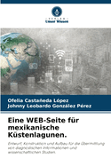 Eine WEB-Seite f?r mexikanische K?stenlagunen.