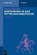 Einfhrung in Das Mittelhochdeutsche