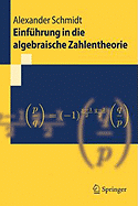 Einfhrung in Die Algebraische Zahlentheorie