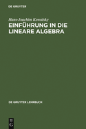 Einfhrung in Die Lineare Algebra