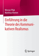 Einfhrung in die Theorie des Kommunikativen Realismus